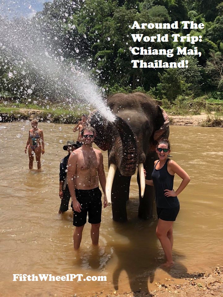Around The World Trip: Chiang Mai,&nbsp;Thailand!